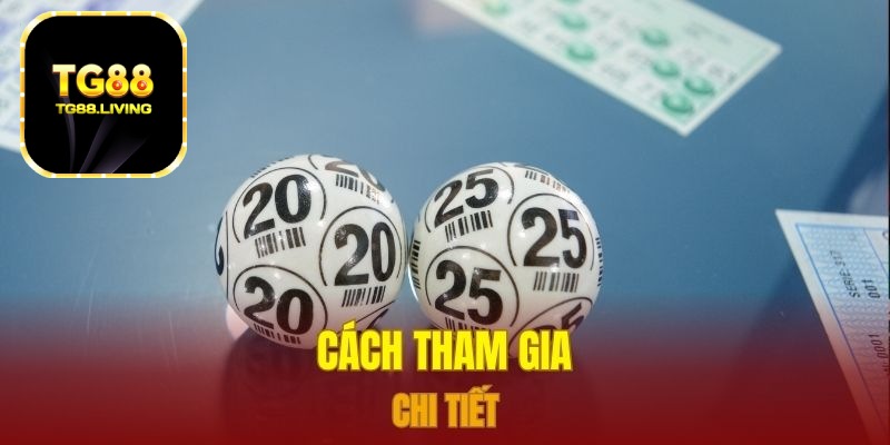 TG88 Mách Bạn Cách Đánh Xổ Số Song Thủ Lô 4 Cách tham gia chi tiết